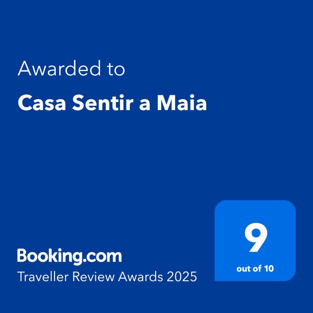 Casa Sentir A Maia Villa Maia  Екстериор снимка